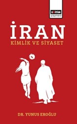 İran - Kimlik ve Siyaset - 1