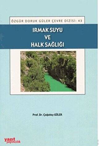 Irmak Suyu ve Halk Sağlığı - 1