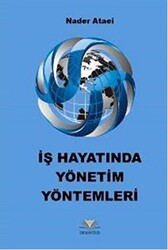 İş Hayatında Yönetim Yöntemleri - 1