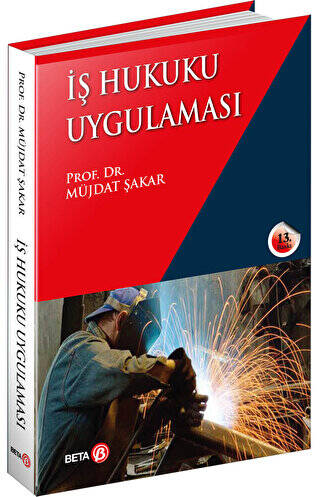 İş Hukuku Uygulaması - 1