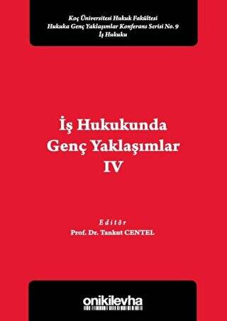 İş Hukukunda Genç Yaklaşımlar 4 - 1