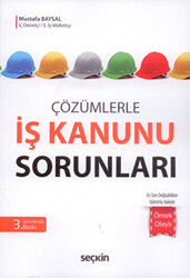 İş Kanunu Sorunları - 1