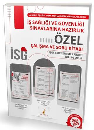 İş Sağlığı ve Güvenliği Sınavlarına Hazırlık İSG Özel Çalışma ve Soru Kitabı - 1