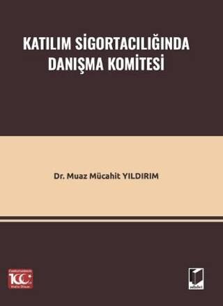 Katılım Sigortacılığında Danışma Komitesi - 1