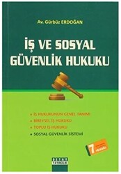 İş ve Sosyal Güvenlik Hukuku - 1