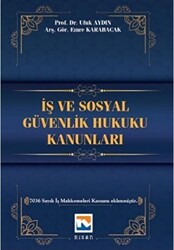 İş ve Sosyal Güvenlik Hukuku Kanunları - 1