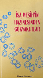 İsa Mesih`in Hazinesinden Gökyakutlar - 1