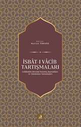 İsbat-ı Vacib Tartışmaları - 1