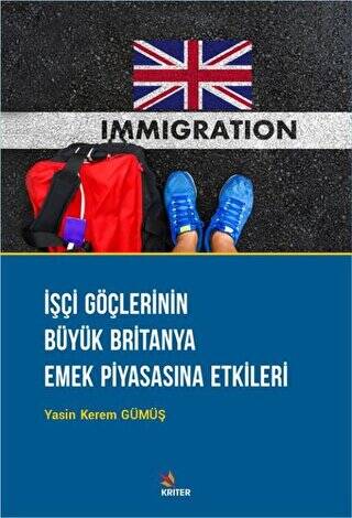 İşçi Göçlerinin Büyük Britanya Emek Piyasasına Etkileri - 1