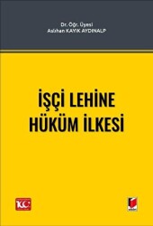 İşçi Lehine Hüküm İlkesi - 1