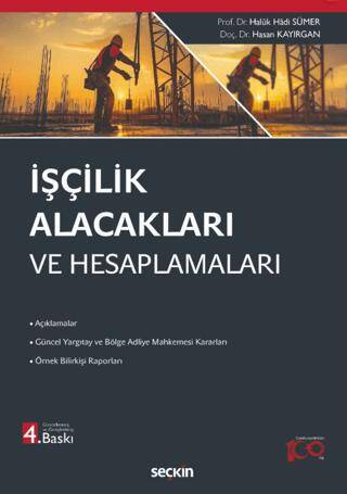 İşçilik Alacakları ve Hesaplamaları - 1