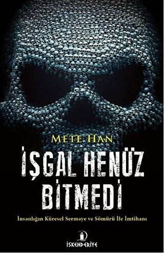 İşgal Henüz Bitmedi - 1