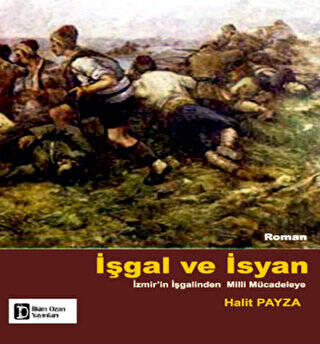 İşgal ve İsyan - 1