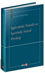 İşgücünün Temsili ve İşyerinde Sosyal Diyalog - 1