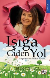 Işığa Giden Yol - 1