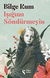 Işığımı Söndürmeyin - 1