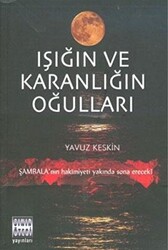 Işığın ve Karanlığın Oğulları - 1