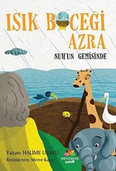 Işık Böceği Azra - Nuh`un Gemisinde - 1