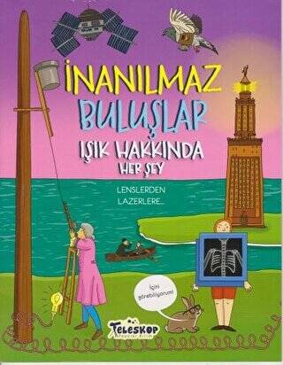 Işık Hakkında Herşey - İnanılmaz Buluşlar - 1