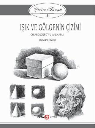 Işık ve Gölgenin Çizimi - Çizim Sanatı 5 - 1