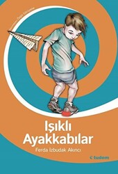 Işıklı Ayakkabılar - 1