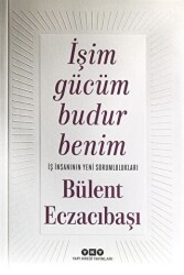 İşim Gücüm Budur Benim - 1