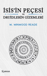 İsis’in Peçesi ve Druidlerin Gizemleri - 1