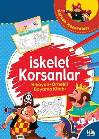 İskelet Korsanlar - Hikayeli Örnekli Boyama Kitabı - 1