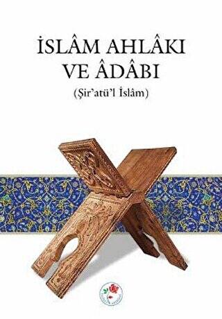 İslam Ahlakı ve Adabı - 1