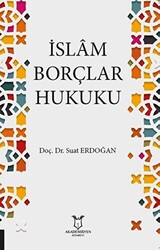 İslam Borçlar Hukuku - 1