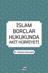 İslam Borçlar Hukukunda Akit Hürriyeti - 1