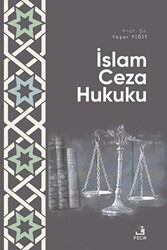 İslam Ceza Hukuku - 1