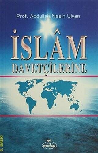 İslam Davetçilerine - 1