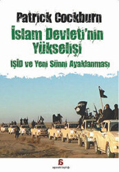 İslam Devleti`nin Yükselişi : IŞİD ve Yeni Sünni Ayaklanması - 1