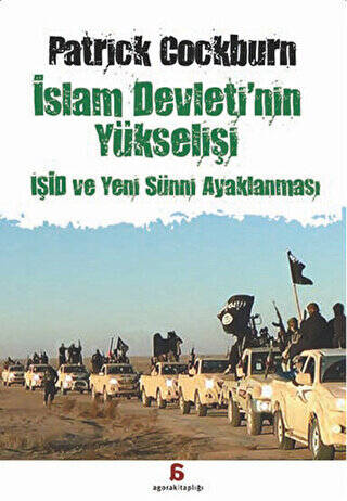 İslam Devleti`nin Yükselişi : IŞİD ve Yeni Sünni Ayaklanması - 1