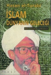 İslam Dünyanın Geleceği - 1