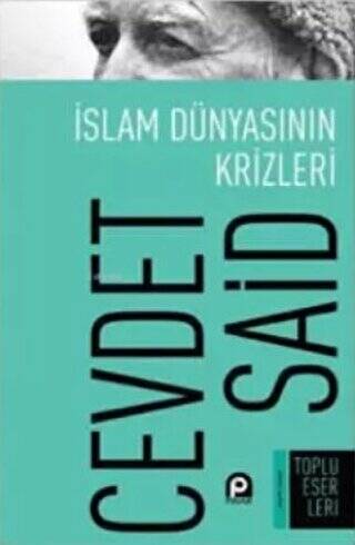 İslam Dünyasının Krizleri - 1