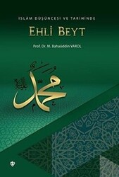 İslam Düşüncesi ve Tarihinde Ehli Beyt - 1