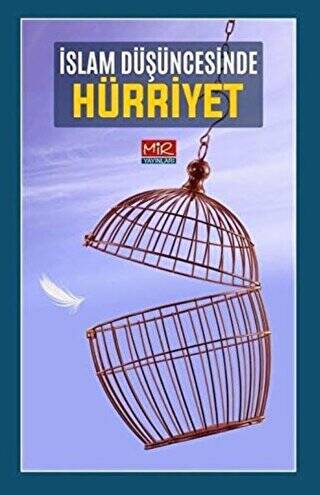 İslam Düşüncesinde Hürriyet - 1