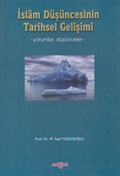 İslam Düşüncesinin Tarihsel Gelişimi - 1