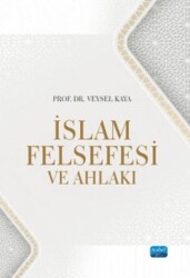 İslam Felsefesi ve Ahlakı - 1