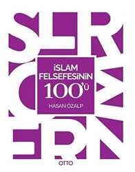 İslam Felsefesinin 100`ü - 1