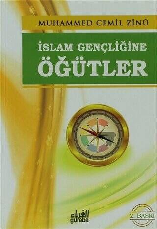 İslam Gençliğine Öğütler - 1