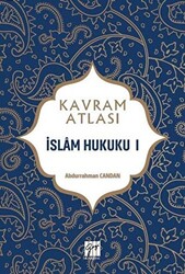 İslam Hukuku 1 - Kavram Atlası - 1