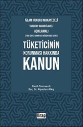 İslam Hukuku Mukayeseli, Yargıtay Kararı İlaveli Açıklamalı, Tüketicinin Korunması Hakkında Kanun - 1