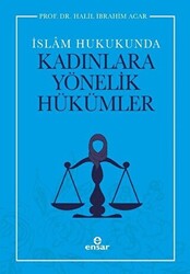 İslam Hukukunda Kadınlara Yönelik Hükümler - 1