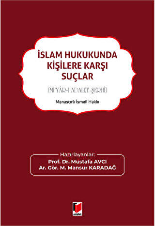 İslam Hukukunda Kişilere Karşı Suçlar - 1