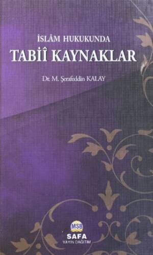 İslam Hukukunda Tabii Kaynaklar - 1