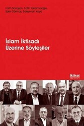 İslam İktisadı Üzerine Söyleşiler - 1