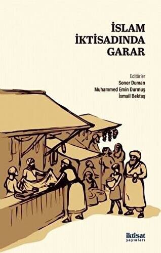 İslam İktisadında Garar - 1